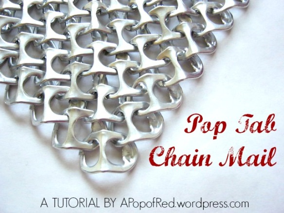 Pop Tab Chain Mail: Time to be a Warrior